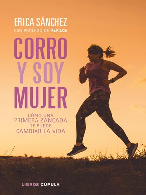 cover image of Corro y soy mujer
